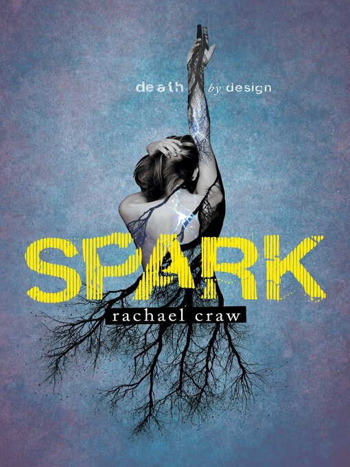 Title details for Spark by Rachael Craw - Available